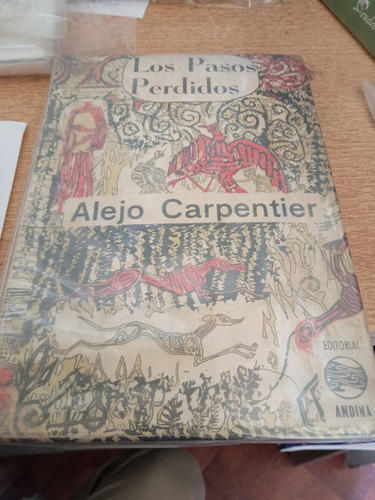 Los Pasos Perdidos Alejo Carpenter Editorial Andina