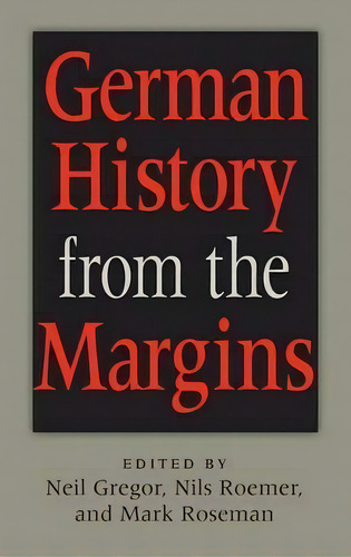 German History From The Margins, De Neil Gregor. Editorial Indiana University Press, Tapa Dura En Inglés