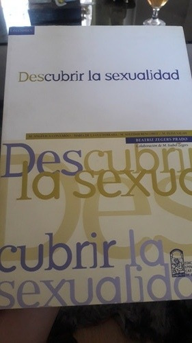 Descubrir La Sexualidad (beatriz Zegers Prado) Ediciones Uc