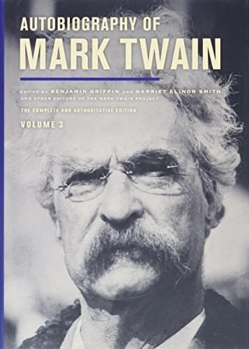 Book : Autobiography Of Mark Twain, Volume 3 The Complete..