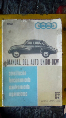 Manual Original Auto Unión Dkw Trae Todo