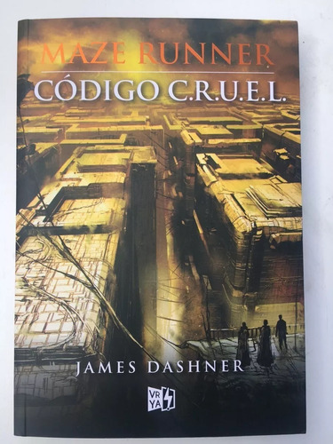 Saga Correr O Morir (maze Runner) - James Dashner