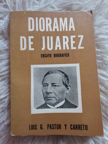 Diorama De Juárez- Luis G Pastor Y Carreto- Costa A- 1972