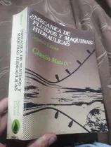 Comprar Libro Mecánica  De Fluidos Y Maquinas Hidráulicas Mataix