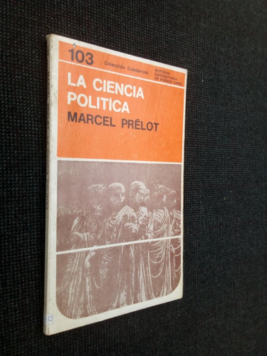 La Ciencia Politica Marcel Prelot