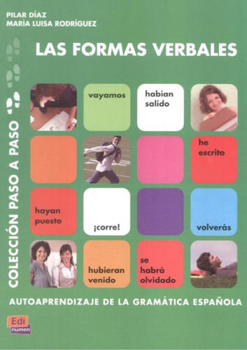 Las formas verbales, de Diaz, Pilar. Editora Distribuidores Associados De Livros S.A., capa mole em español, 2003