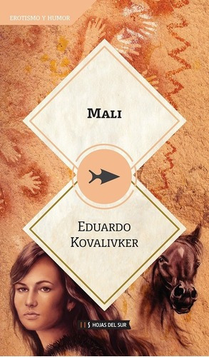 Mali - Kovalivker, Eduardo, de Kovalivker, Eduardo. Editorial Hojas del Sur en español