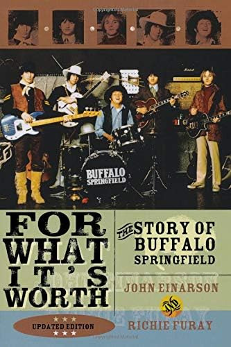 Libro: For What Itøs Worth: The Story Of Buffalo Springfield