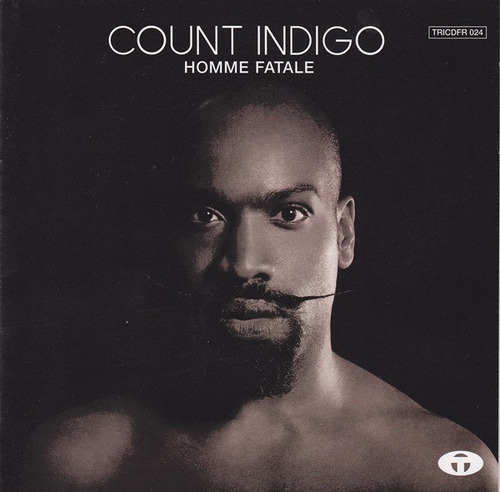 Cd Homme Fatale (count Indigo) Estándar