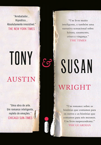 Tony e Susan, de Wright, Austin. Editora Intrínseca Ltda., capa mole em português, 2011