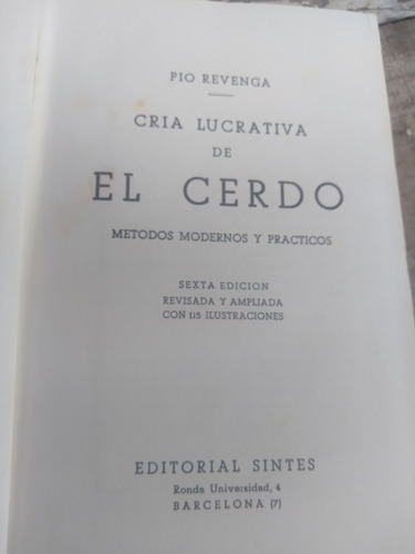  * Guia Lucrativa De El Cerdo - Metodos Modernos Y Practicos