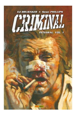 Libro Criminal Integral 01 De Brubaker Ed Panini Comics
