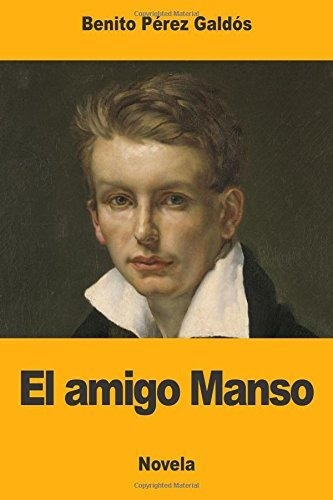 Libro : El Amigo Manso  - Galdós, Benito Pérez _l