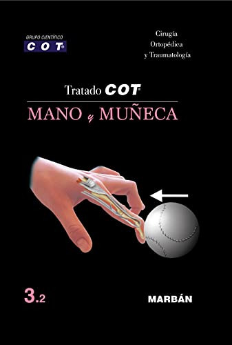 Libro Tratado Cot Mano Y Muñeca 3.2 De Grupo Científico Cot