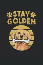 Comprar Quedate Golden Retriever Como Mi Golden Retriever: Este Cuad