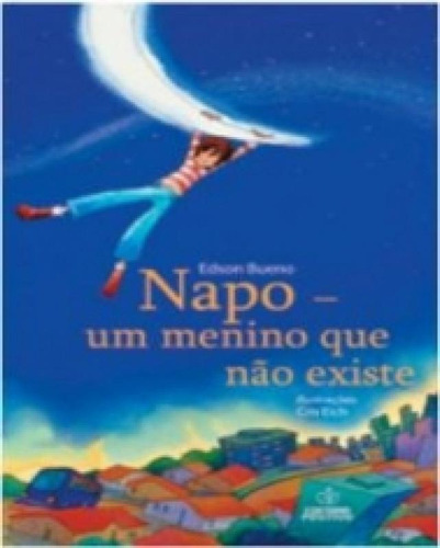 Napo - Um Menino Que Nao Existe - Positivo