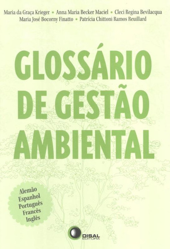 Glossário de gestão ambiental, de Krieger, Maria da Graça. Bantim Canato E Guazzelli Editora Ltda, capa mole em inglés/português, 2006