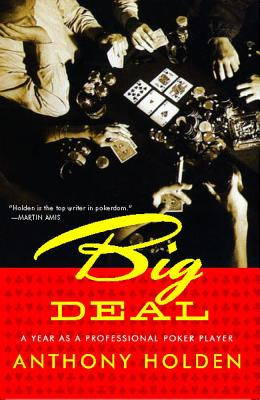 Libro Big Deal: A Year As A Professional Poker Player - H...