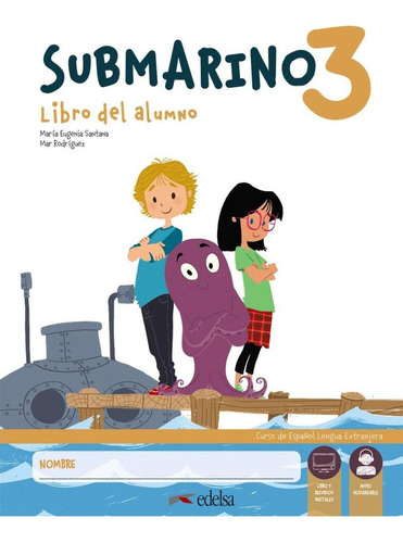 Libro: Submarino 3. Pack Libro Del Alumno + Cuaderno De Acti
