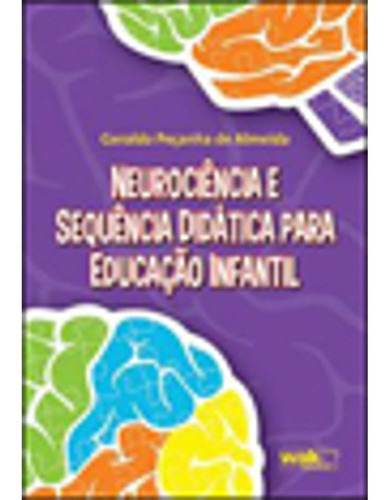 Neurociencia E Sequencia Didatica Para Educaçao Infantil