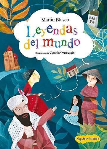 Leyendas Del Mundo - Martin Blasco - El Gato De Hojalata