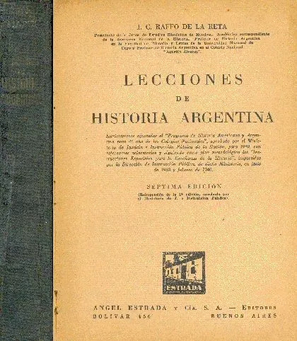 Raffo De La Reta: Lecciones De Historia Argentina