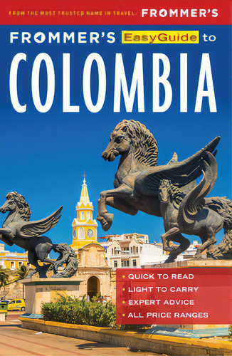 Frommer's Easyguide To Colombia, De Gill, Nicholas. Editorial Frommermedia, Tapa Blanda En Inglés