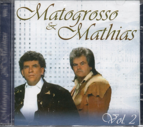 CD Matogrosso y Mathias - Volumen 2