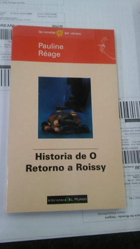 Historia De O - Retorno A Roissy - No De Reage, Pauline