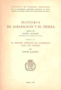 Historia De Albarracín Y Su Sierra