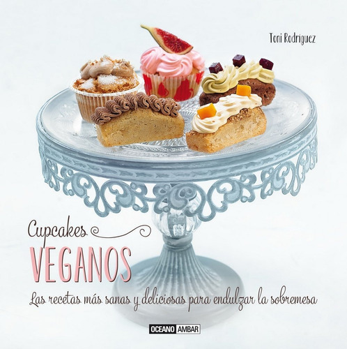 Libro Cupcakes Veganos - Toni Rodriguez