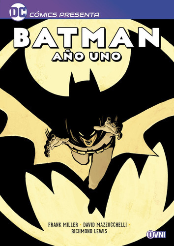 Dc Comics Presenta Batman Año Uno Ovni Press Viducomics 