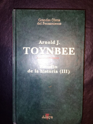 Libro Estudio De La Historia 3 Arnold Toynbee Tapa Dura