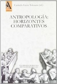Antropologia Horizontes Comparativos - Lison Tolosana,car...