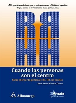 Libro Cuando Las Personas Son El Centro - Cómo Abordar La Ge