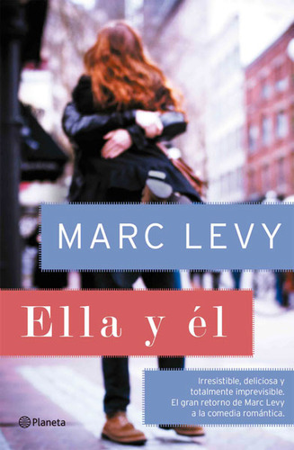 Ella Y Él: Ella Y Él, De Marc Levy. Editorial Planeta, Tapa Blanda, Edición 1 En Español, 2014