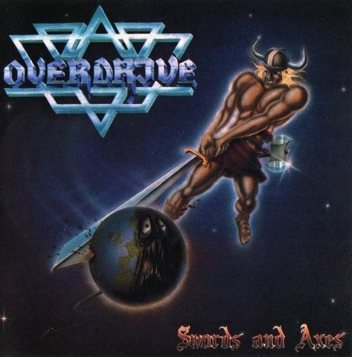 Overdrive - Swords And Axes (cd Lacrado)