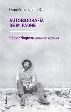 Autobiografía De Mi Padre