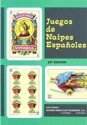Libro Juego De Naipes Espaã¿oles - Fournier