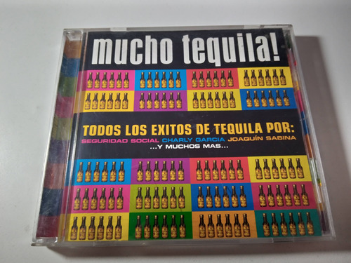 Mucho Tequila! Seguridad Social Charly García J. Sabina Cd