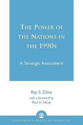 Libro The Power Of Nations In The 1990s - Ray S. Cline