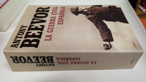 La Guerra Civil Española - Antony Beevor - Critica (Usado)