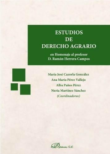 Estudios De Derecho Agrario - Vvaa