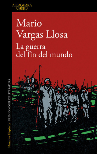 La Guerra Del Fin Del Mundo, De Mario Vargas Llosa. Editorial Alfaguara, Tapa Blanda En Español