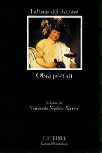 Obra Poãâ©tica, De Alcázar, Baltasar De. Editorial Ediciones Cátedra, Tapa Blanda En Español