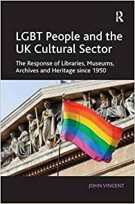 Lgbt People And The Uk Cultural Sector The Response Of Libra