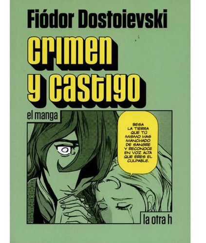 Crimen Y Castigo - El Manga