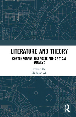 Libro Literature And Theory: Contemporary Signposts And C...