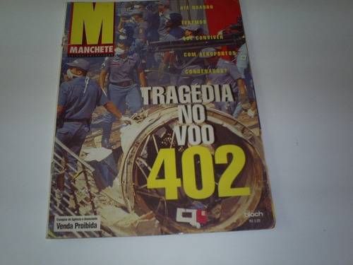 Revista Manchete Nº 2327 11/96 Tragedia Voo 402