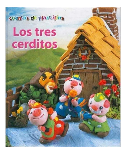 Los Tres Cerditos